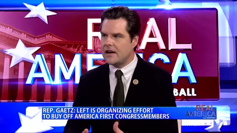 Matt Gaetz: Dems Are Buying Off & Compromising Republican Congress Members