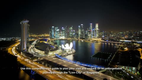 Guide to the futuristic city Singapore