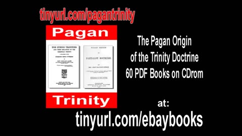 Pagan Origin of the Trinity Doctrine