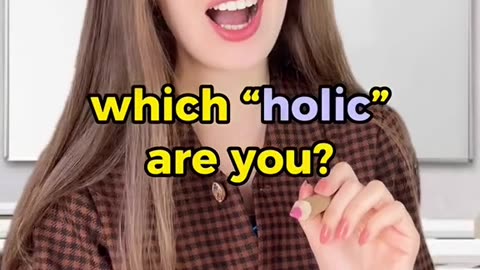 Which “holic” are you? 🤔 #english #englishtips #learnenglish