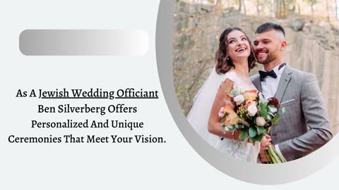 Hire A Wedding Officiant For Jewish Wedding Ceremony