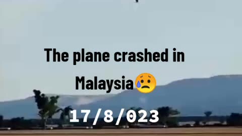 Plan crashed in malaysia
