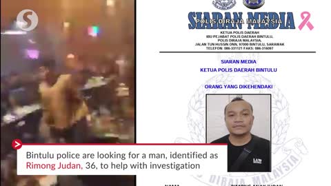 Cops tracing man in connection with ‘riot’ in Bintulu