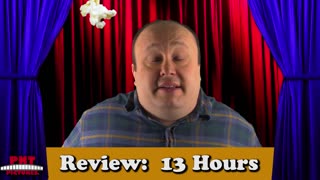13 Hours - PNT Movie Review