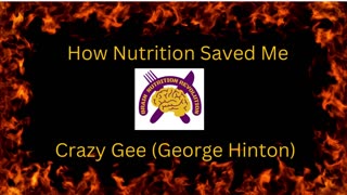 How Nutrition Saved Me -Crazy Gee- (conscious rap)
