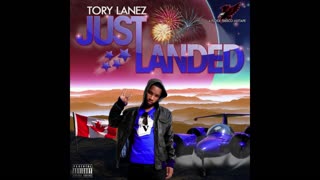 Tory Lanez - Just Landed Mixtape