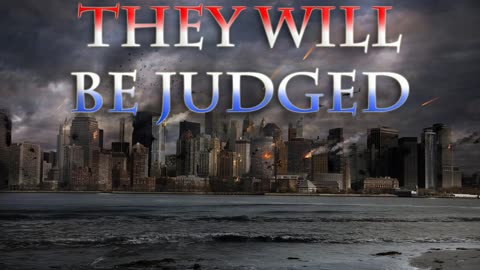 They Will be Judged