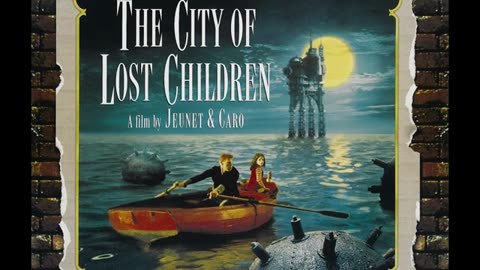 The City Of Lost Children Stealing Children Homunculi Mind Control Movies Unveiled