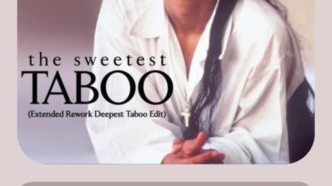 The sweetest Taboo