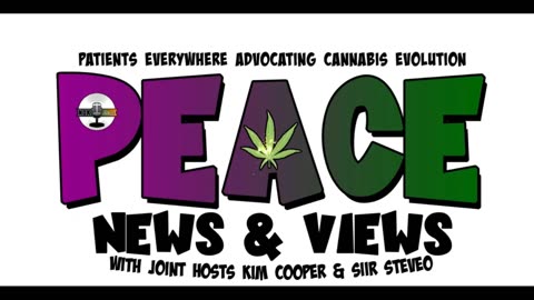 PEACE News & Views Ep 105 with guest Dan Herer