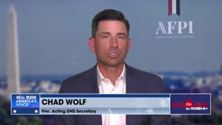 Former DHS Acting Secretary Chad Wolf | A Historic Crisis at the Border