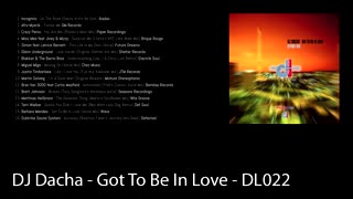 DJ Dacha - Got To Be In Love - DL022 (Soulful Deep House Music DJ Mix)