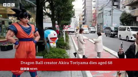 Dragon Ball creator Akira Toriyama dies aged 68 _ BBC News