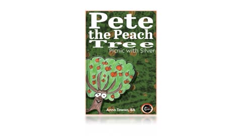 Pete the Peach Tree: Picnic with Silver