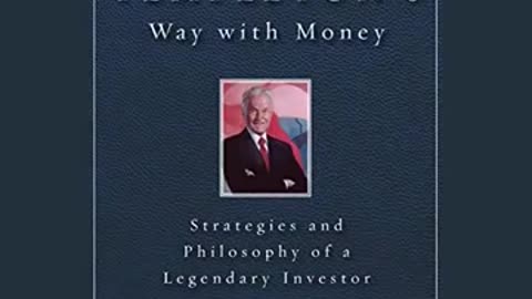PART 1 2 John Templeton's Way with Money Strategies of a Legendary Investor FULL AUDIOBOOK