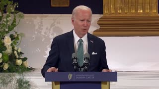 Joe Biden's Message to the Irish: "Let's Go Lick The World. Let's Get It Done."