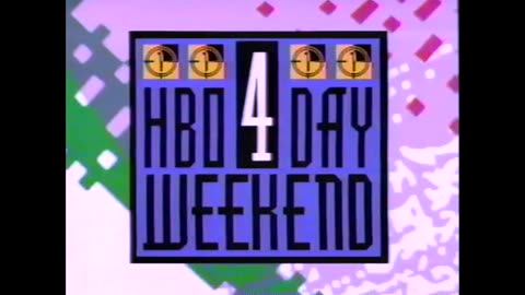 May 1991 - Promo for HBO's '4 Day Weekend'