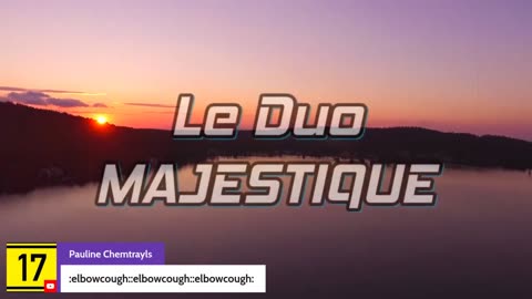 Le Duo Majestique du 24 octobre