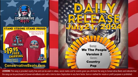 Conservative Beats - Daily Single Release: We The People ( Version 2 ) - 7/21/24