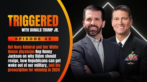 Biden's Pronoun Pentagon gets even Weirder, Plus CDC Issues "Chestfeeding" Advice, Live with Rep Ronny Jackson | TRIGGERED Ep.48