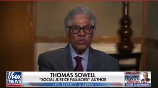 Thomas Sowell part 3- social justice fallacies