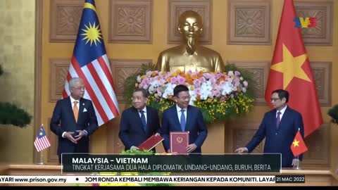 MALAYSIA - VIETNAM | Tingkat Kerjasama Dua Hala Diplomatik, Undang-Undang, Buruh, Berita