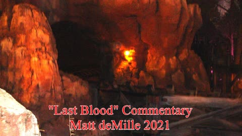 Matt deMille Movie Commentary #269: Last Blood