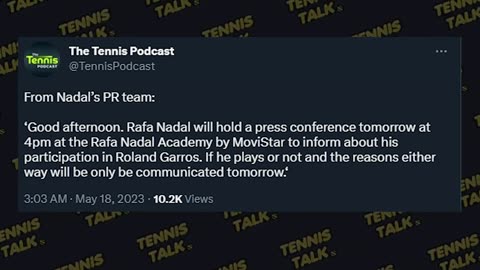 Nadal will declare his withdrawal from the 2023 French Open