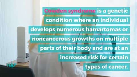 Guide To The Symptoms Of Cowden Syndrome