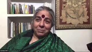 Vandana Shiva. She calls out the ‘war on cash’, social credit systems