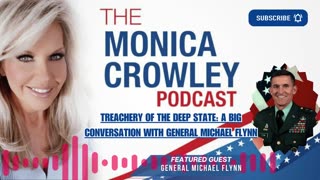 Treachery of the Deep State: A Big Conversation with General Michael Flynn