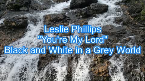 Leslie Phillips - You're My Lord #361