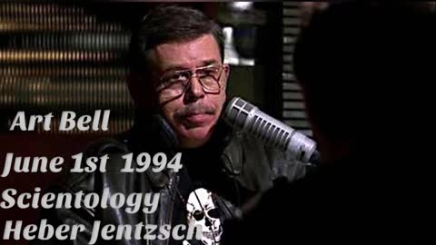 Art Bell June 1st 1994 Scientology Heber Jentzsch