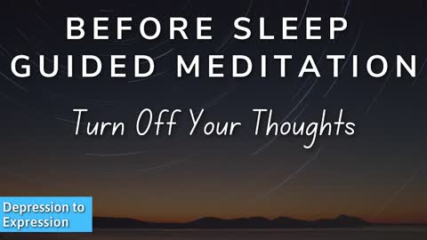 Before sleep a guided meditation for calmimg mind and body