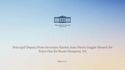 5-28-21 Principal Deputy Press Secretary Karine Jean-Pierre Gaggle Aboard Air Force One