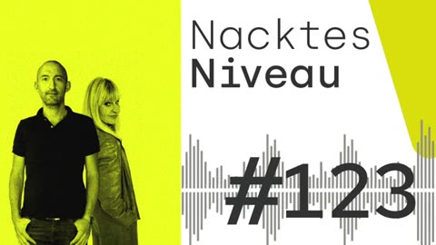 Folge 123 - Atemlos gegen Rechts _ Nacktes Niveau o3.o2.2024