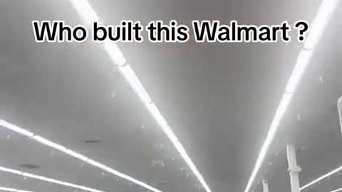 A walmart with a ROOF?