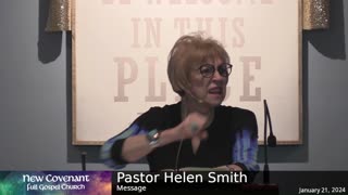 January 21 2024 - Pastor Helen with the Message