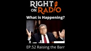 Right On Radio Episode #52 - Raising the Barr (November 2020)