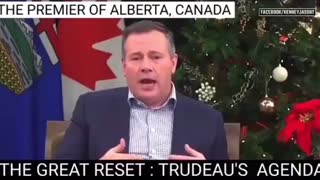 Candian Premier of Alberta ADMITS Great Reset is NOT CONSPIRACY