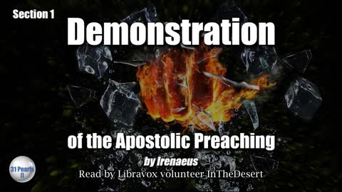 Audiobook - Demonstration of the Apostolic Preaching by Irenaeus - Section 1