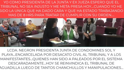 LCDA. NEGRON PRESIDENTA JUNTA DE CONDOMINES SOL Y PLAYA...ENCARCELADA POR DESACATO CIVIL AL TRIBUNAL