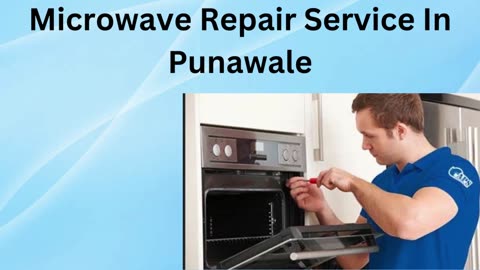 Get your microwave repair in Punawale