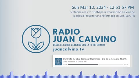 Radio Juan Calvino - Desde el Caribe al Mundo con la Fe Reformada