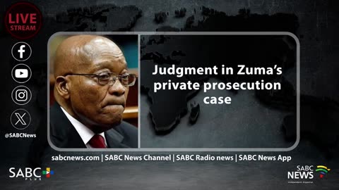 Judgment on the removal of Jacob Zuma's private prosecution case from the roll