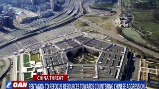 Pentagon to refocus resources toward countering Chinese aggression