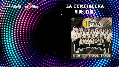 Banda La Trilladora - La Cumbiabera (VideoLyrics)(2021)