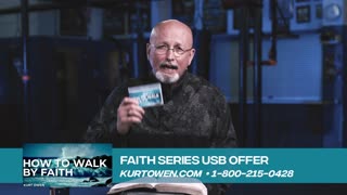 How to Walk by Faith: Episode 6