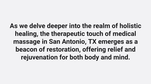 Synergy Medical Massage in San Antonio, TX