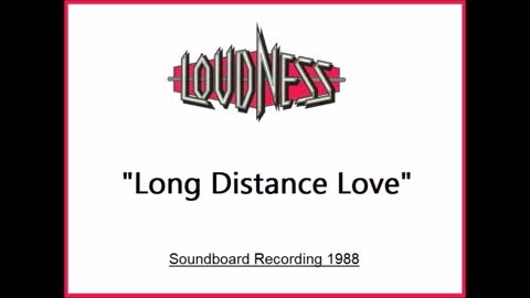 Loudness - Long Distance Love (Live in Matsue, Japan 1988) Soundboard